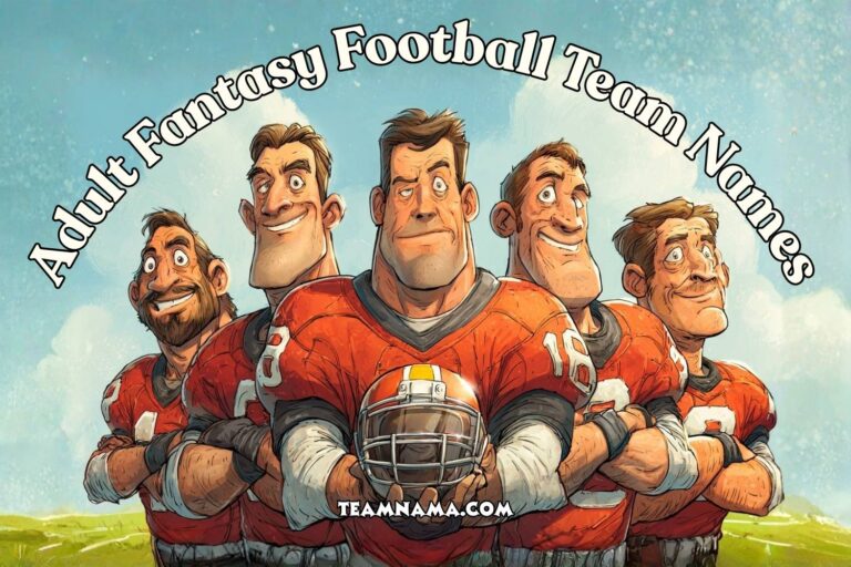 Adult Fantasy Football Team Names