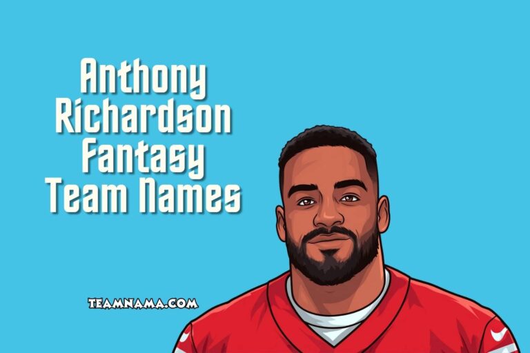 anthony richardson fantasy team names