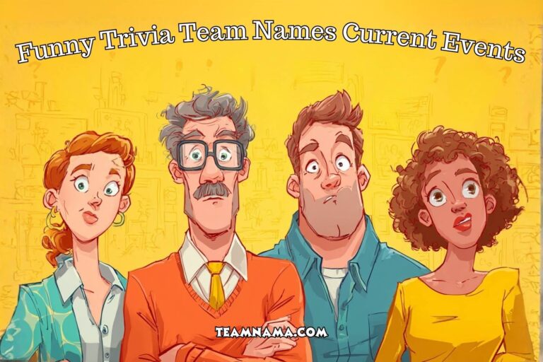 funny trivia team names current events