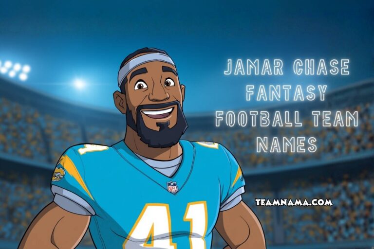 jamar chase fantasy football team names