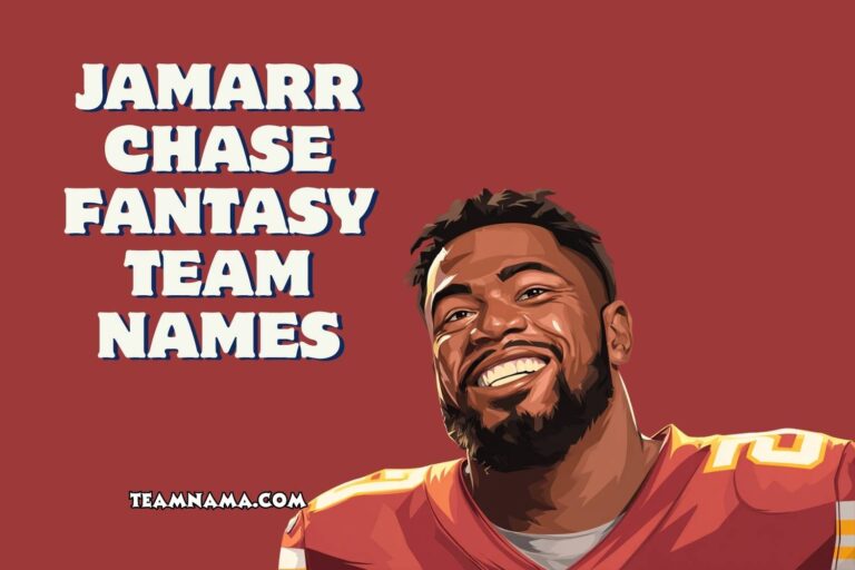jamarr chase fantasy team names