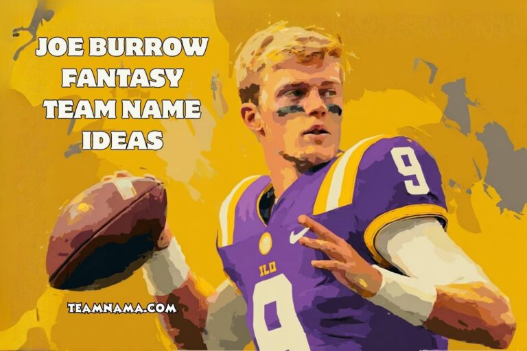 joe burrow fantasy team name ideas
