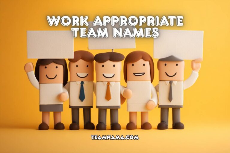 work appropriate team names