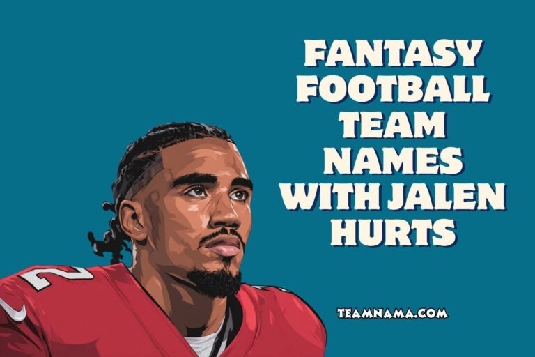 fantasy football team names with jalen hurts
