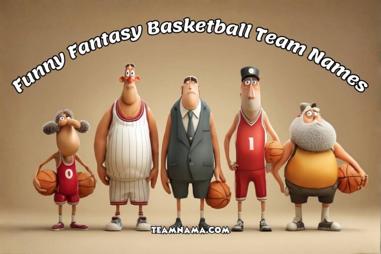 funny fantasy basketball team names